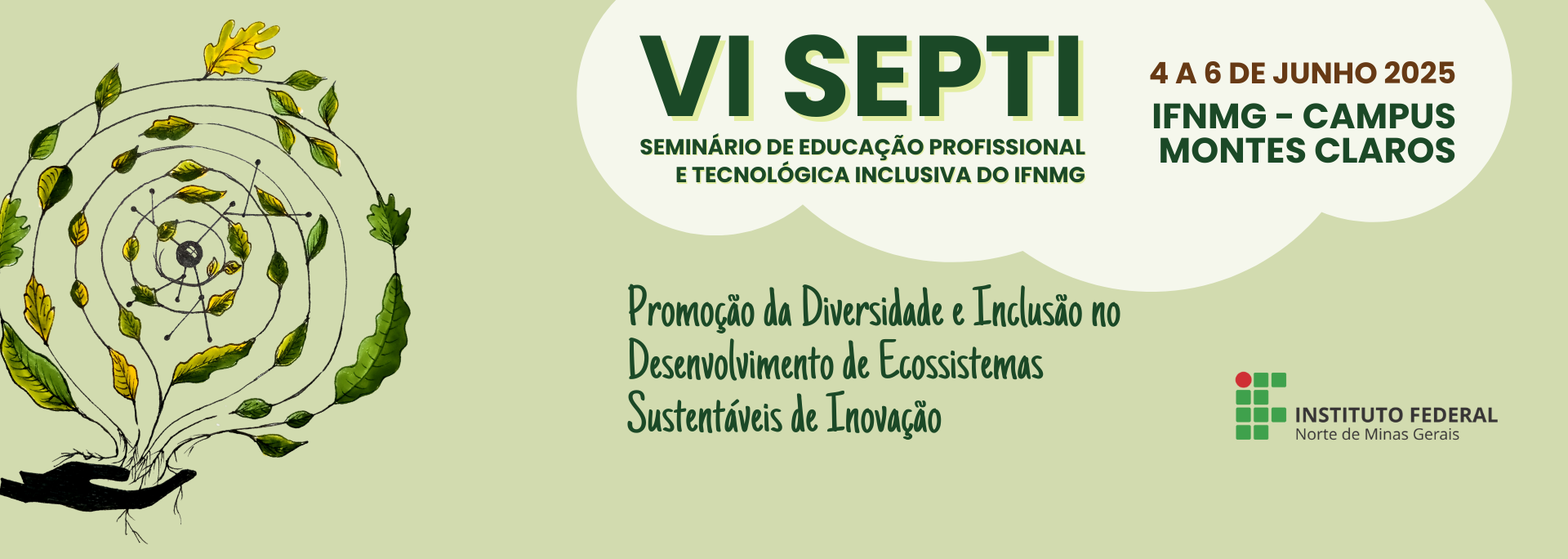 VI Seminário de Educação Profissional Tecnológica Inclusiva do IFNMG