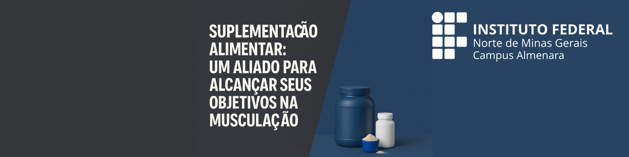 Banner do evento Suplementação alimentar: um aliado para alcançar seus objetivos na musculação